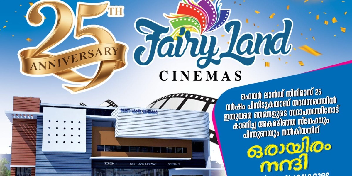 FAIRY LAND CINEMAS 