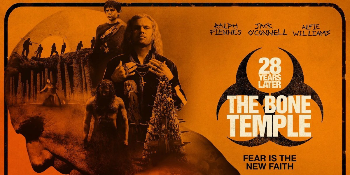 28 YEARS LATER:THE BONE TEMPLE